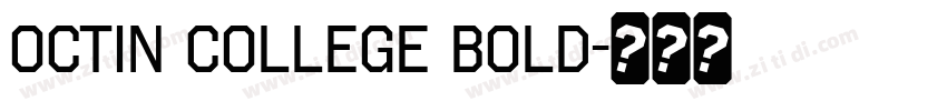 Octin College BOLD字体转换